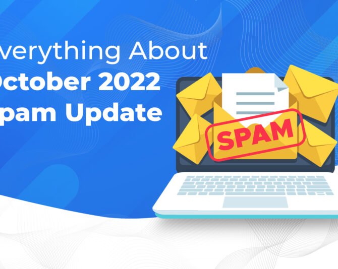 Everything About October 2022 Spam Update